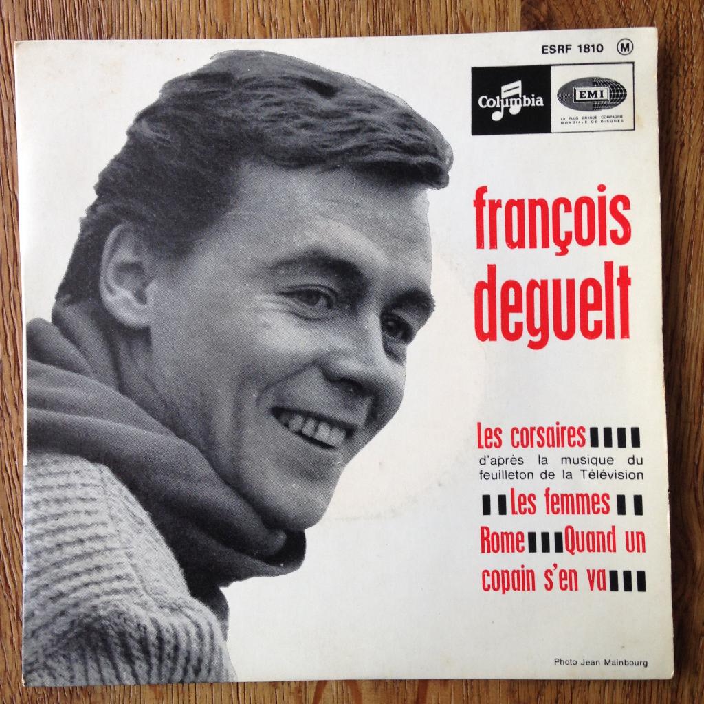 Francois Deguelt Les Corsaires 7" EP chanson France 1967 FH, Gebruikt, 7 inch, Ophalen of Verzenden, Pop