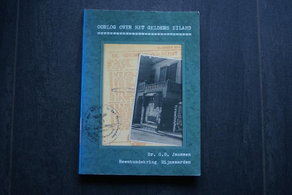 Oorlog over het Gelders eiland.... Dr G.B. Jansen, Ophalen of Verzenden, Tweede Wereldoorlog, Zo goed als nieuw, Algemeen