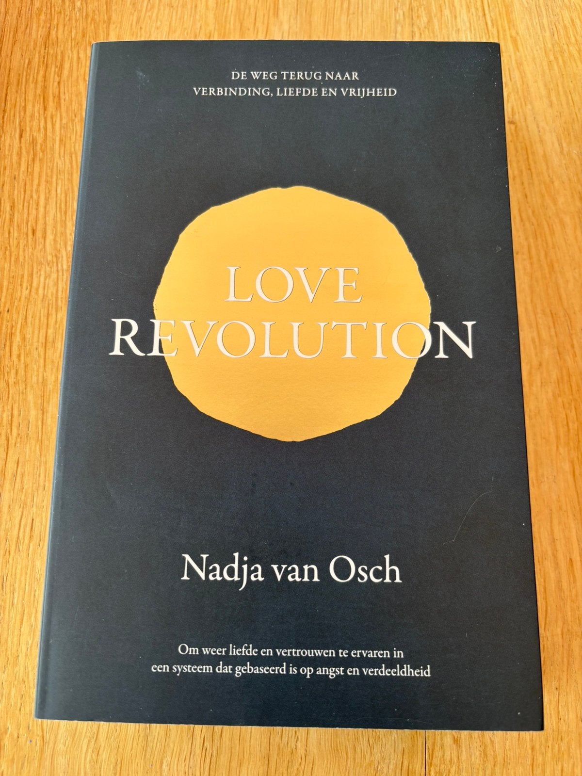 Nadja van Osch - Love revolution, Ophalen of Verzenden, Zo goed als nieuw, Nadja van Osch