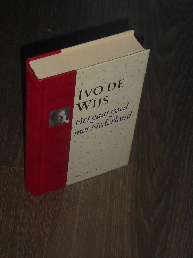 IVO DE WIJS - Het gaat goed met Nederland (Inclusief CD), IVO DE WIJS, Verzenden, Zo goed als nieuw, Algemeen