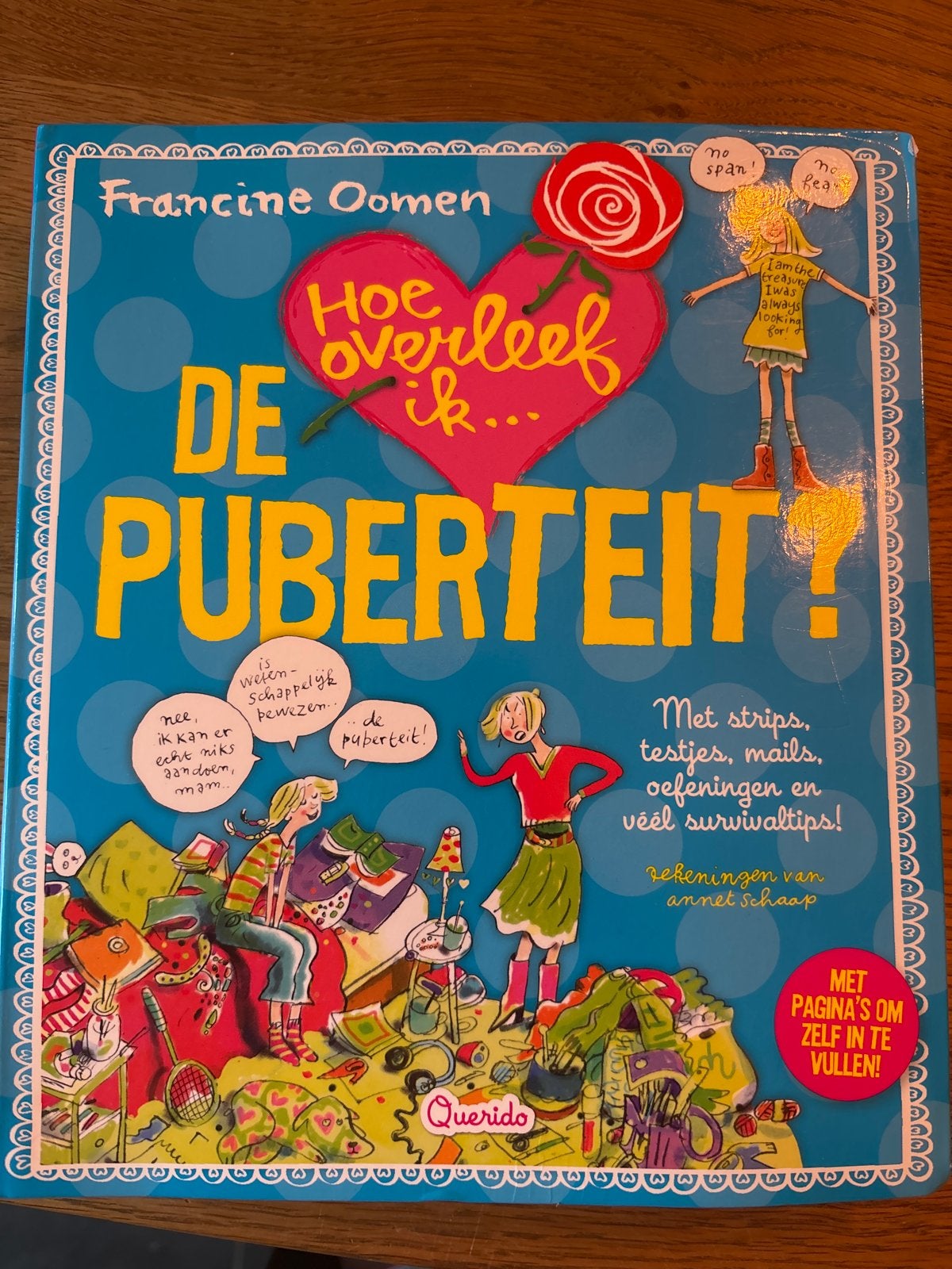 Hoe overleef ik... de puberteit! - Francine Oomen, Ophalen of Verzenden, Zo goed als nieuw, Non-fictie