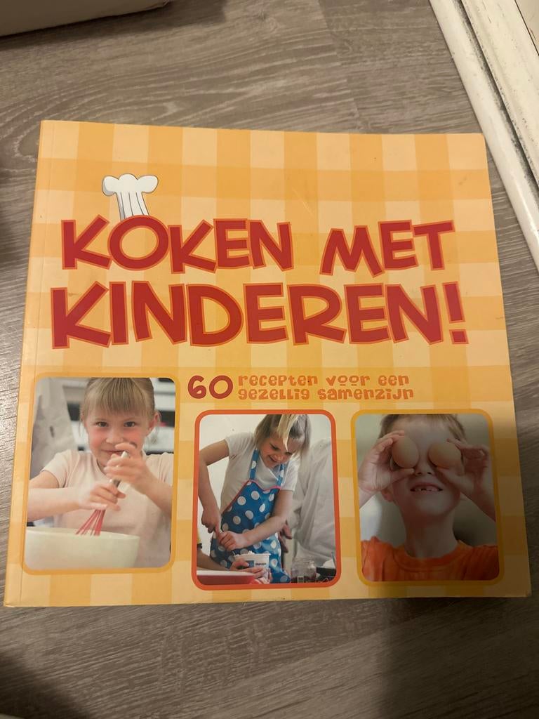 Koken met Kinderen! 60 recepten voor een gezellig samenzijn, Ophalen of Verzenden, Zo goed als nieuw