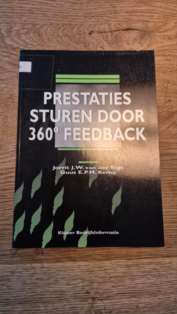 Prestaties Sturen door 360 Feedback - Managementboek, Ophalen of Verzenden, Gelezen, Management, Jorrit J.W. van der Togt, Guus E.P.M. Kemp