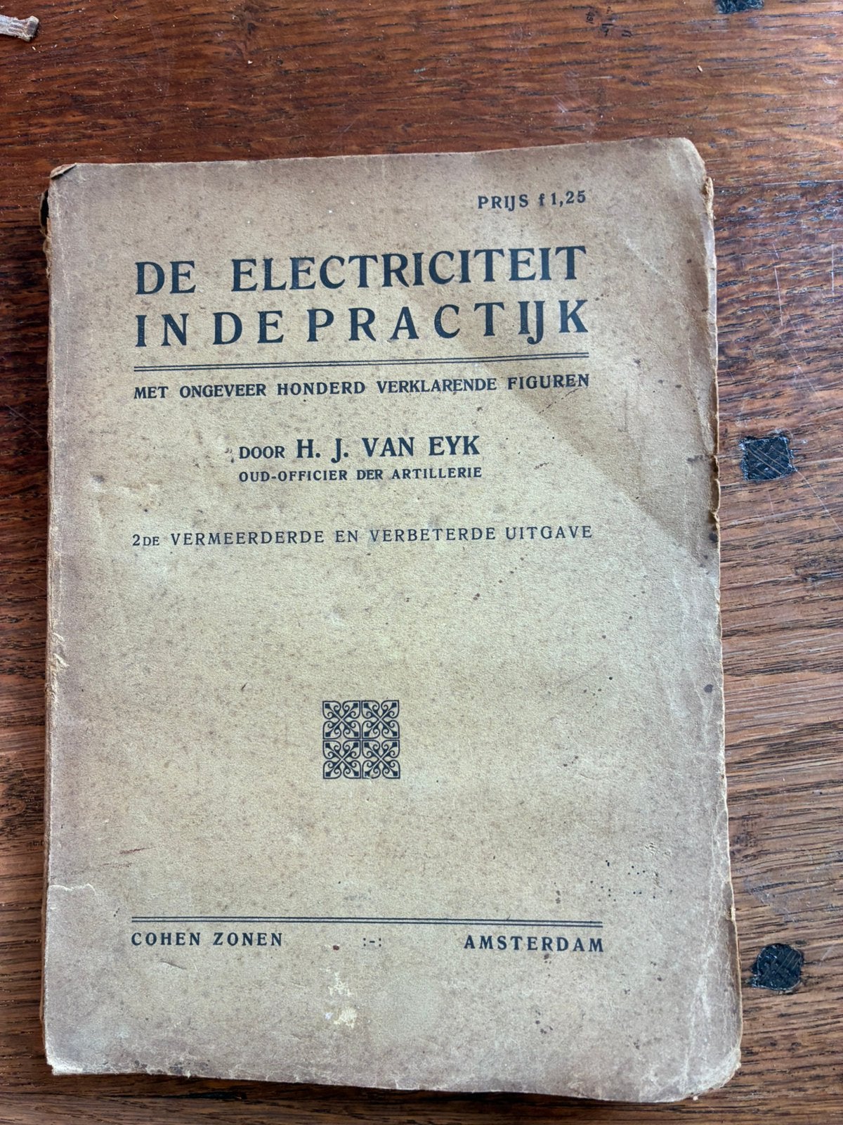 De Electriciteit in de Praktijk - H.J. van Eyk (2e druk), Ophalen of Verzenden, Gelezen, Elektrotechniek