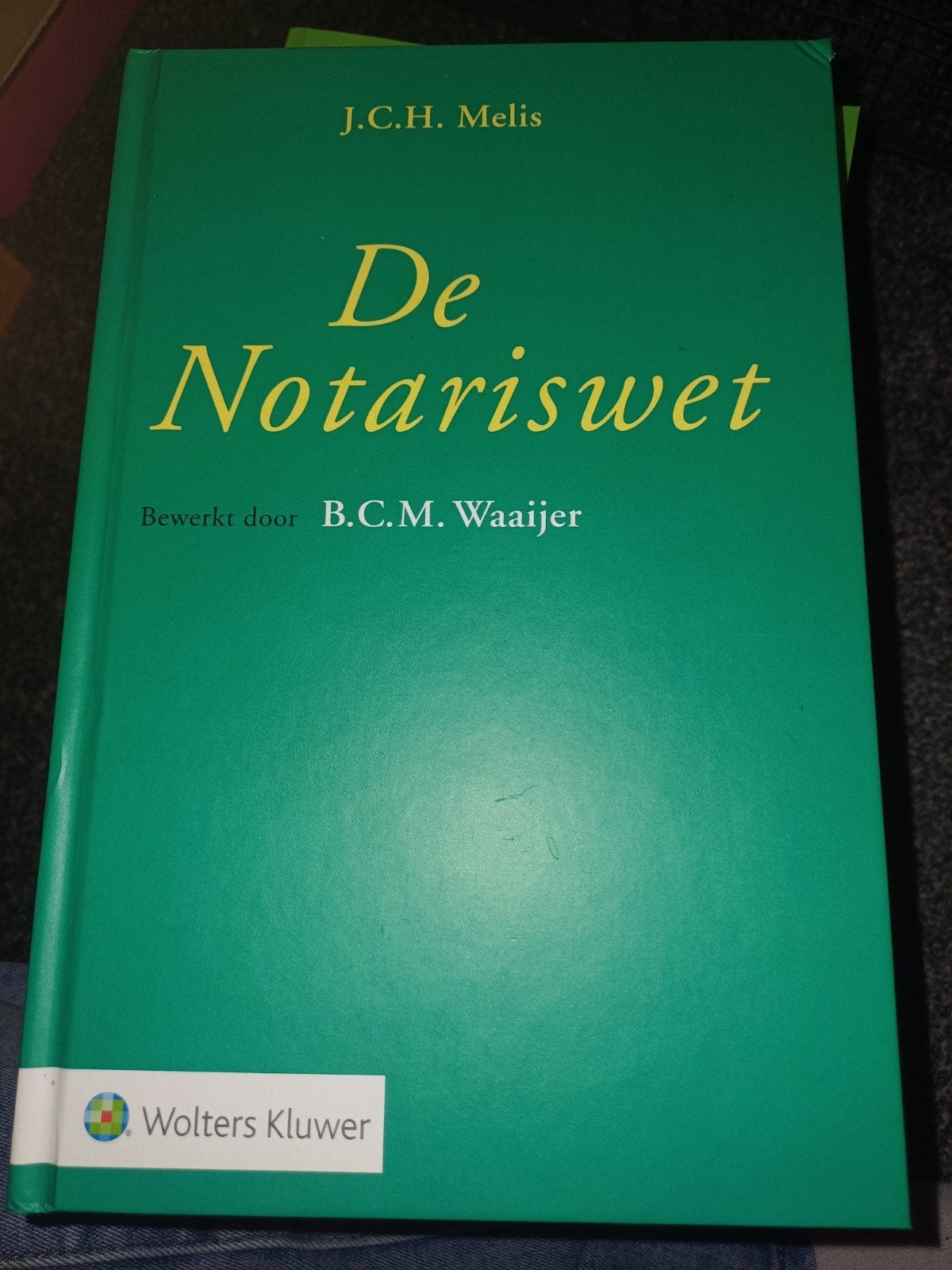 De Notariswet - J.C.H. Melis (Wolters Kluwer), Ophalen of Verzenden, J.C.H. Melis, Gamma, WO