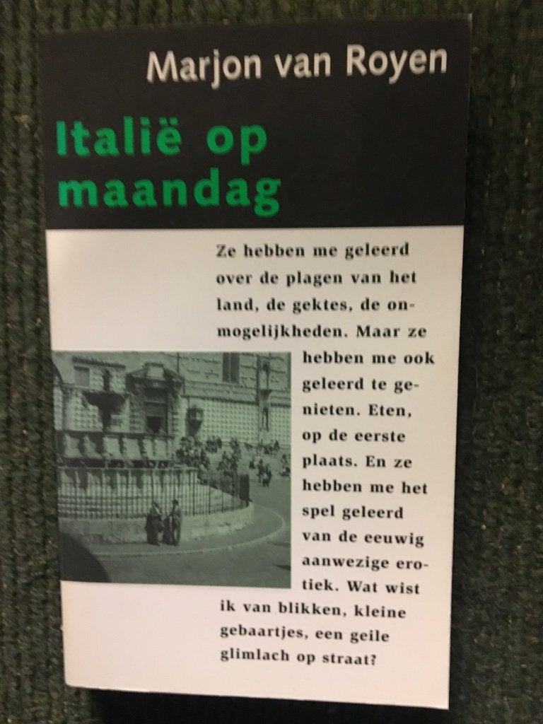 Italie op maandag; door Marjon van Royen #Italie, Ophalen of Verzenden, Zo goed als nieuw, Marjon van Royen, Europa