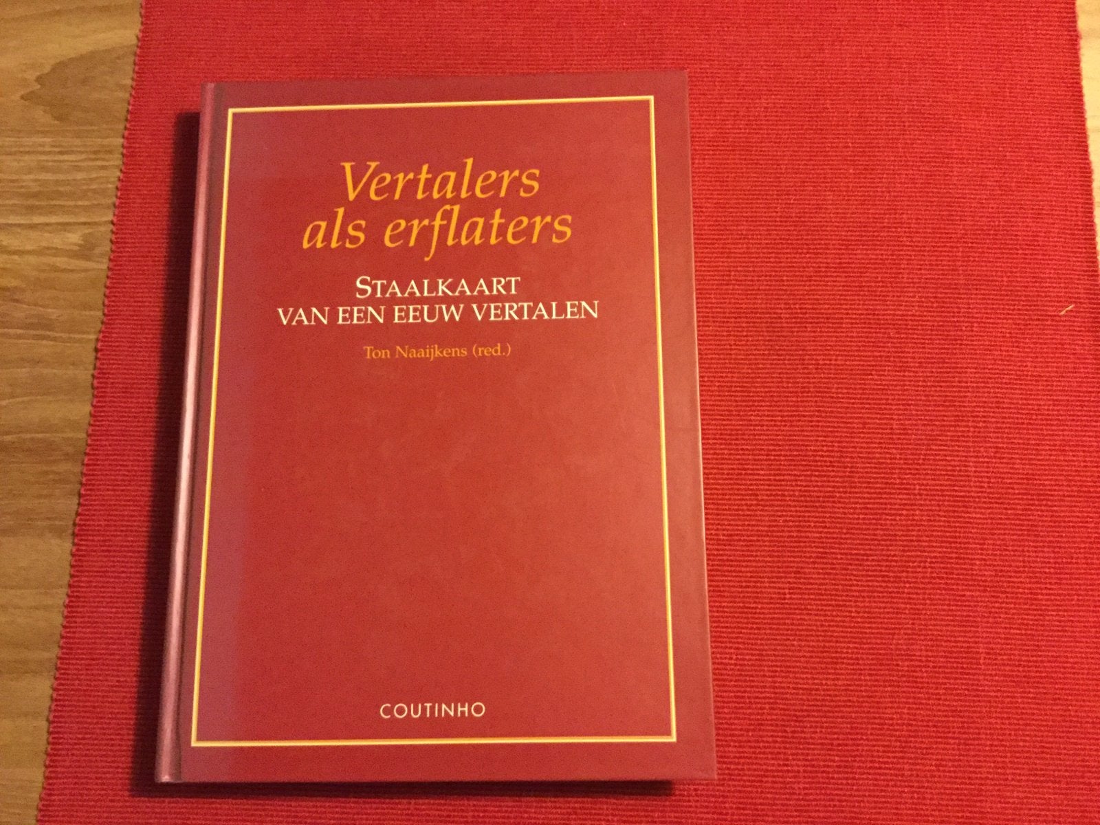 Ton Naaijkens, Vertalers als erflaters, Ophalen of Verzenden, Nieuw