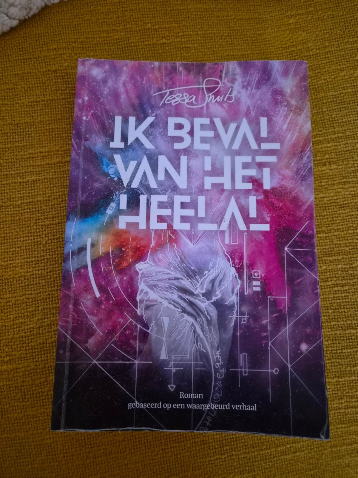 Ik beval van het heelal! - Tessa Smits (Roman), Ophalen of Verzenden, Zo goed als nieuw, Tessa Smits, Nederland