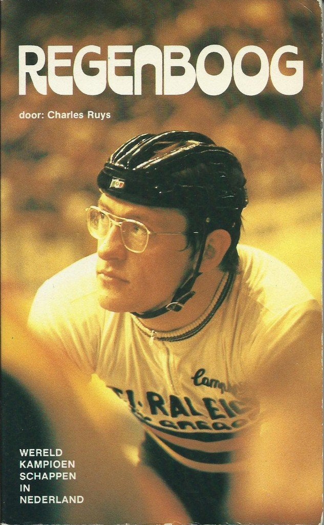 1979 Regenboog - wielrennen - bio's, Boeken, Verzenden, Gelezen, Lopen en Fietsen