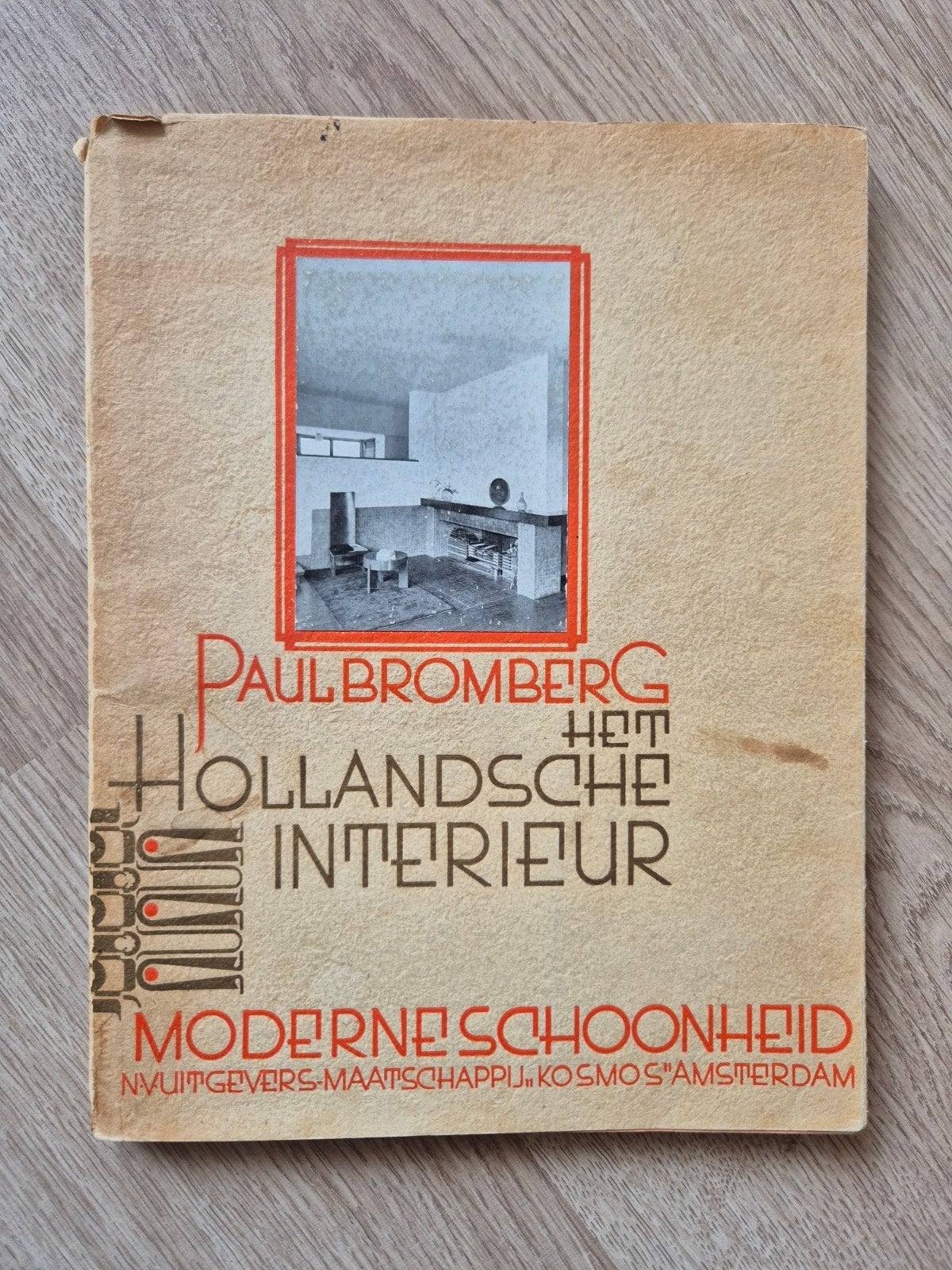 Zeldzaam! Het Hollandsche Interieur (1931) - Paul Bromberg
B, Boeken, Ophalen of Verzenden, Gelezen
