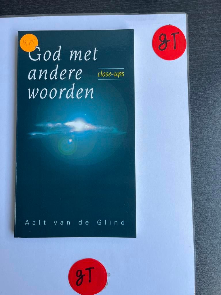 God met andere woorden - Aalt van de Glind (close-ups), Boeken, Ophalen of Verzenden, Zo goed als nieuw, Overige religies