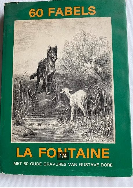 60 fabels La Fontaine, gravures Gustaf Dore, Boeken, Sprookjes en Fabels, Ophalen of Verzenden, Gelezen
