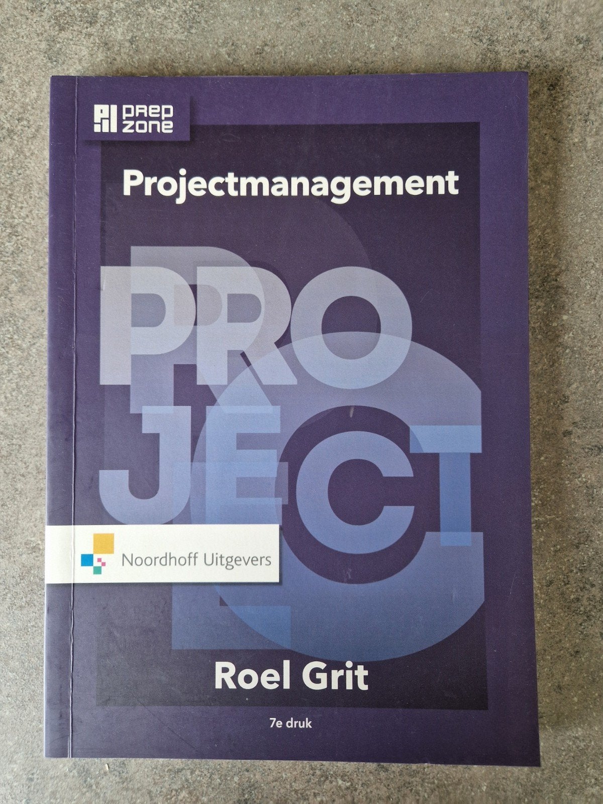 Projectmanagement - Roel Grit (7e druk), Roel Grit, Zo goed als nieuw, Gamma, HBO