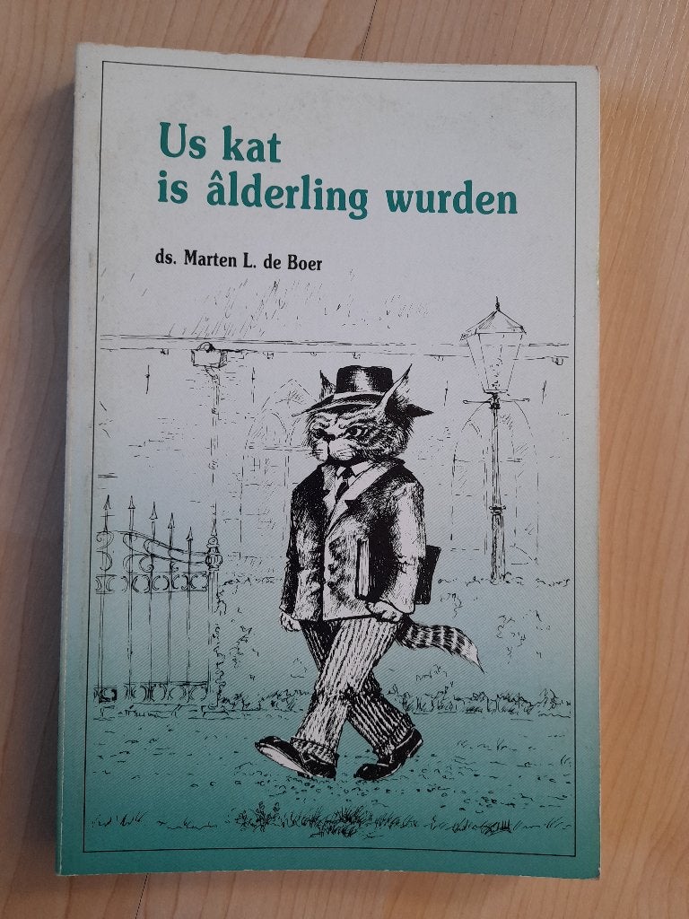 US KAT IS ALDERLING WURDEN ds Marten L de Boer diel 2 fries, Ophalen of Verzenden, Zo goed als nieuw