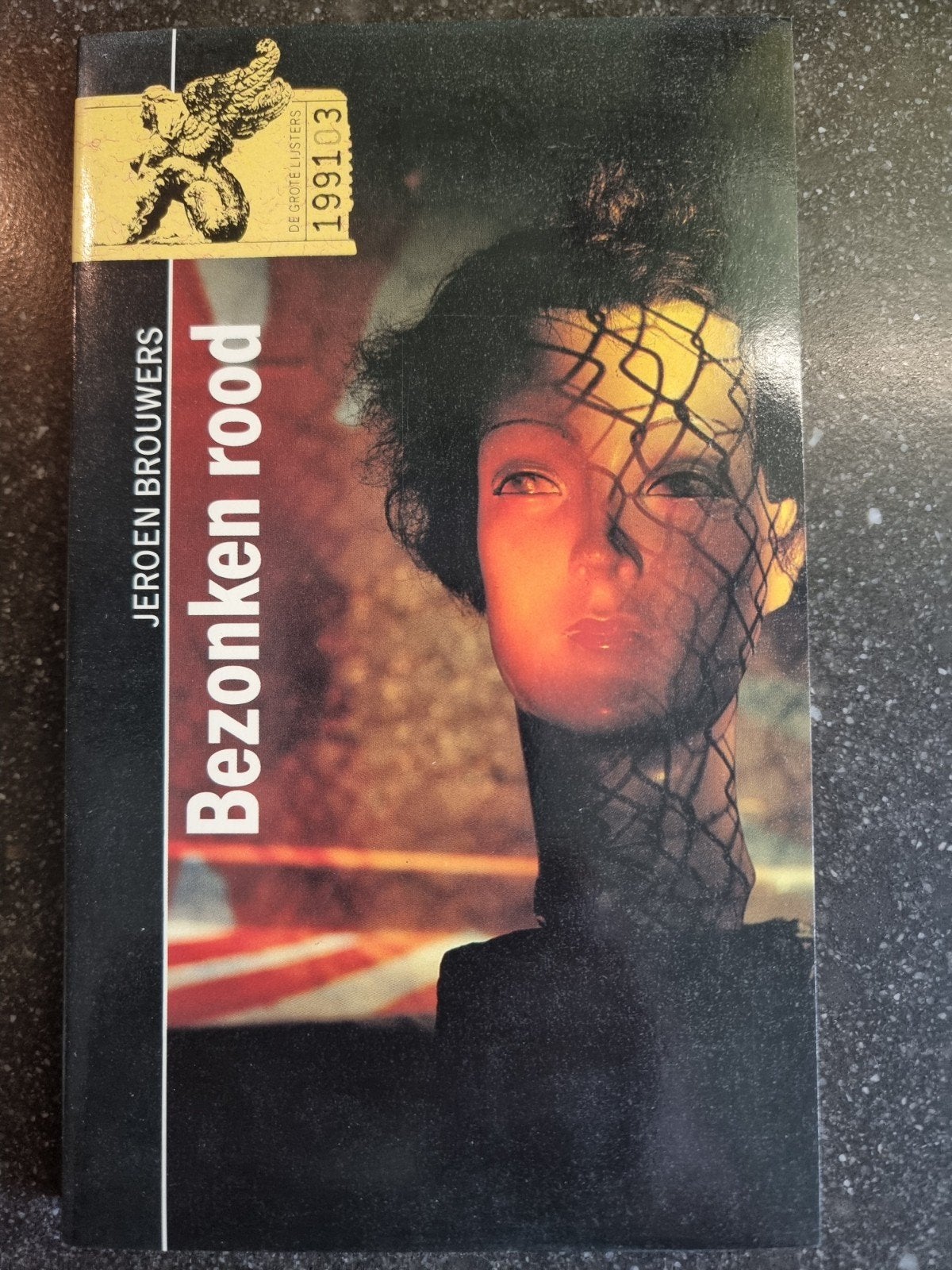 Bezonken rood - Jeroen Brouwers (1991), Boeken, Verzenden, Gelezen, Jeroen Brouwers, Nederland