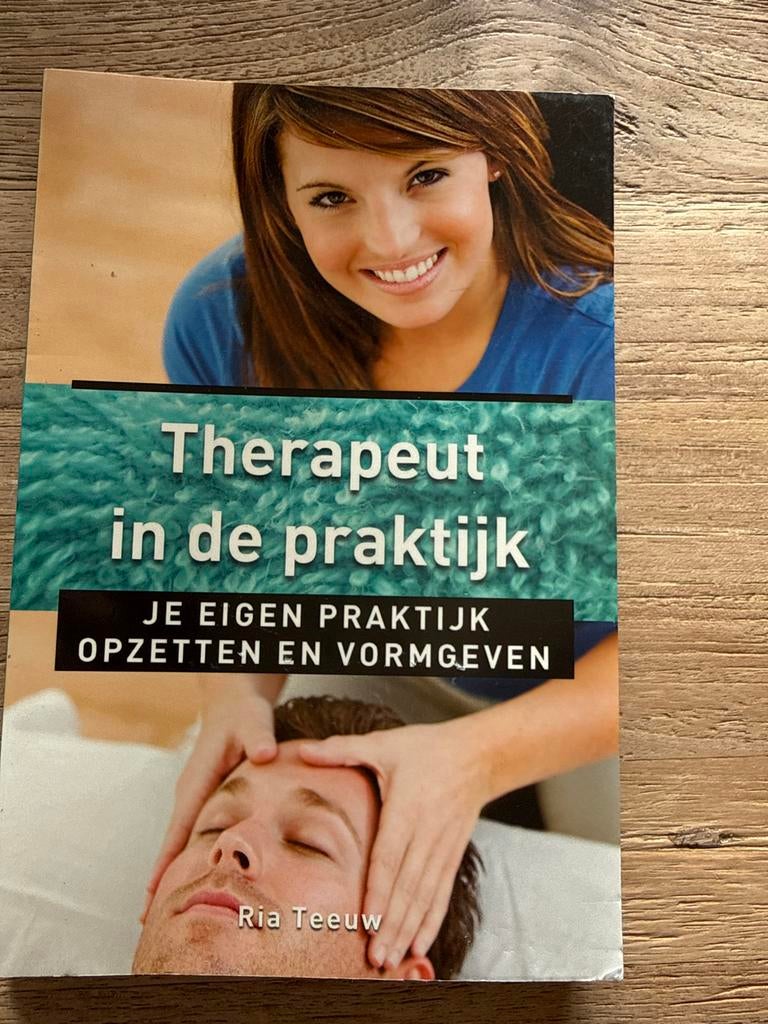 Therapeut in de praktijk - Je eigen praktijk opzetten, Ophalen of Verzenden, Gelezen, Overige typen