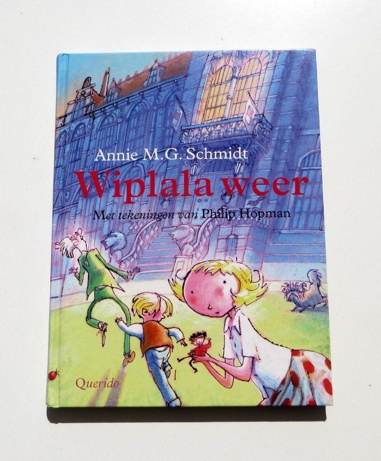 Kinderboek M5564: Annie M.G. Schmidt - Wiplala weer 6-12 jr., Gelezen, Fictie algemeen, Ophalen of Verzenden, Annie M.G. Schmidt & Philip Hopman