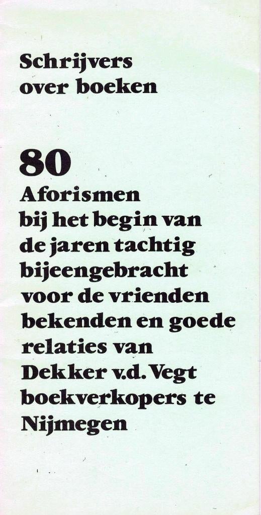 Schrijvers over boeken., Ophalen of Verzenden, Gelezen