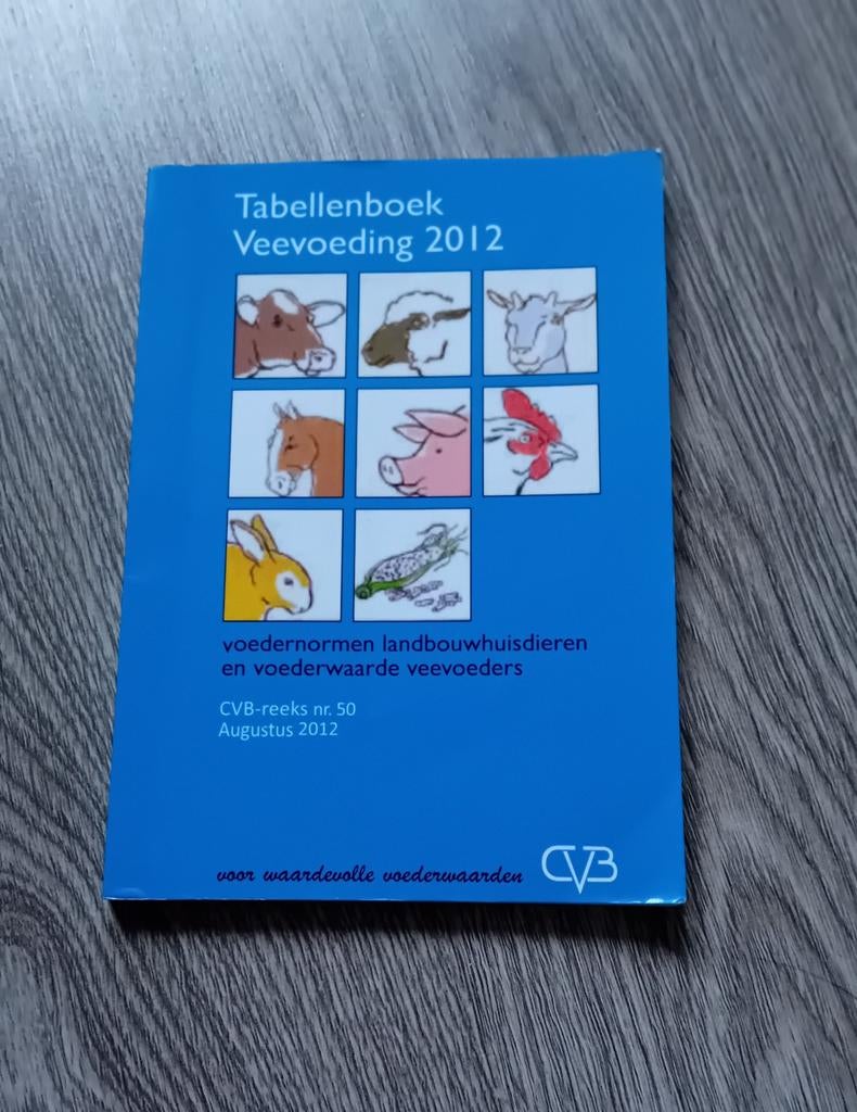Tabellenboek Veevoeding 2012 - Voedernormen, Boeken, Studieboeken en Cursussen, Gelezen, CVB, Beta, HBO