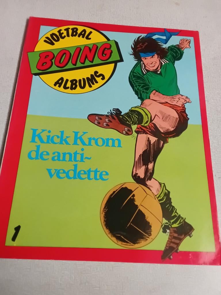 Voetbal BOING albums nr.1 ;Kick Krom,de anti-vedette, Boeken, Stripboeken, Meerdere stripboeken, Ophalen of Verzenden, Gelezen