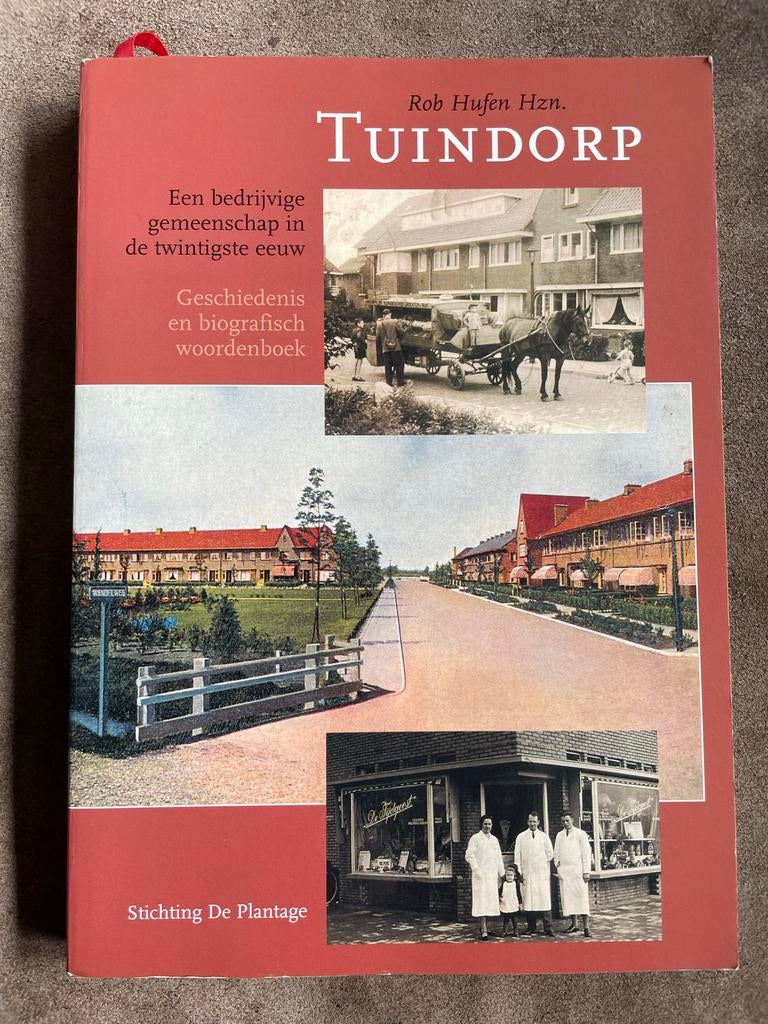 Utrecht - Tuindorp: Geschiedenis en biografie, Ophalen of Verzenden, 20e eeuw of later, Gelezen
