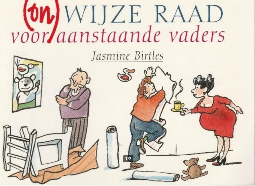 (on)WIJZE RAAD voor aanstaande vaders-lll Jan Jutte, Ophalen of Verzenden, Zo goed als nieuw, Zwangerschap en Bevalling, Jasmine Birtles