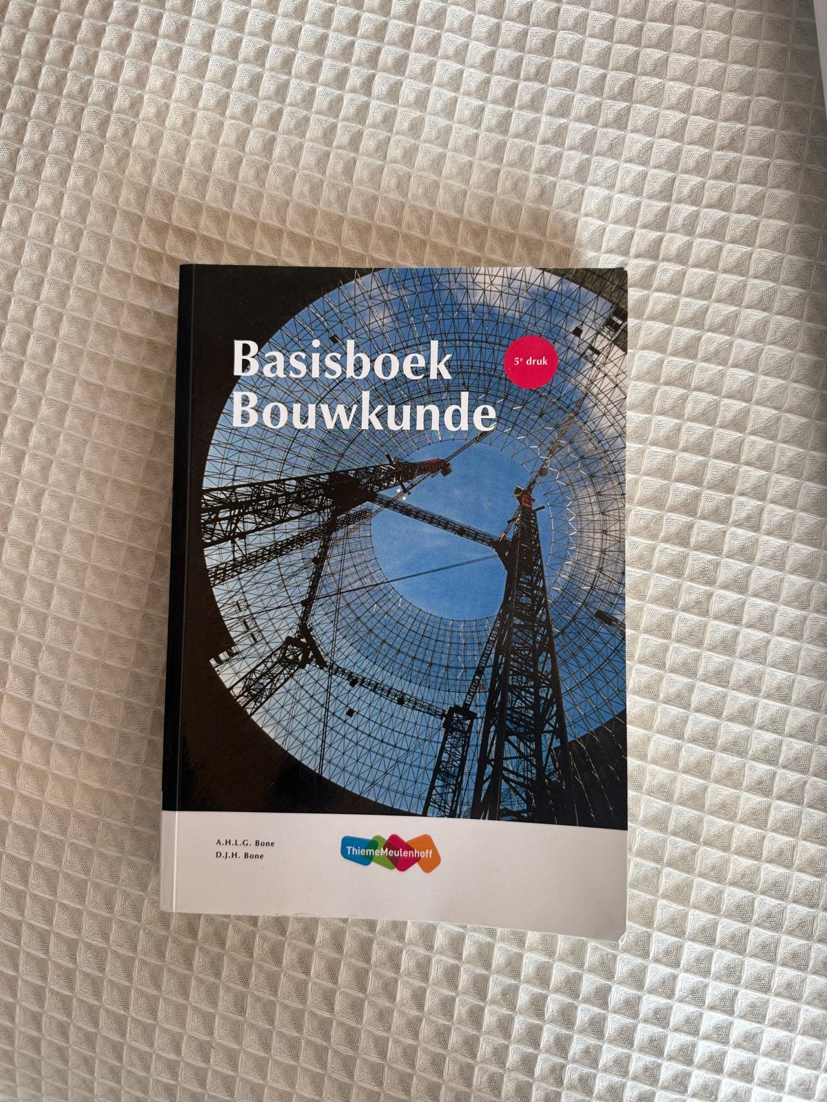 Basisboek Bouwkunde 5e druk - A.H.L.G. Bone, Boeken, Ophalen, Beta, Zo goed als nieuw, HBO