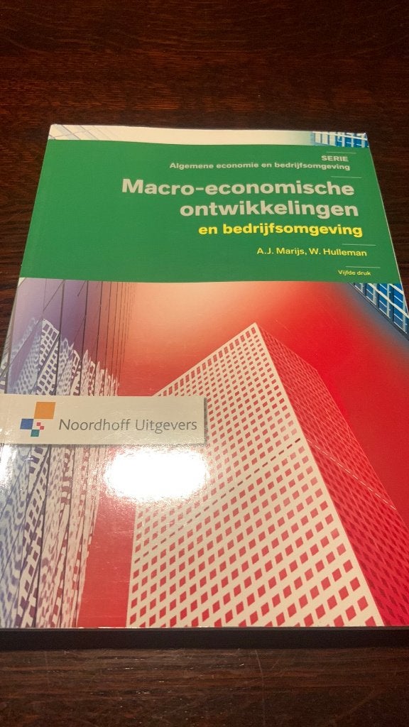 Macro-economische ontwikkelingen - A.J. Marijs - W. Hulleman, Ophalen of Verzenden, Beta, Zo goed als nieuw, HBO