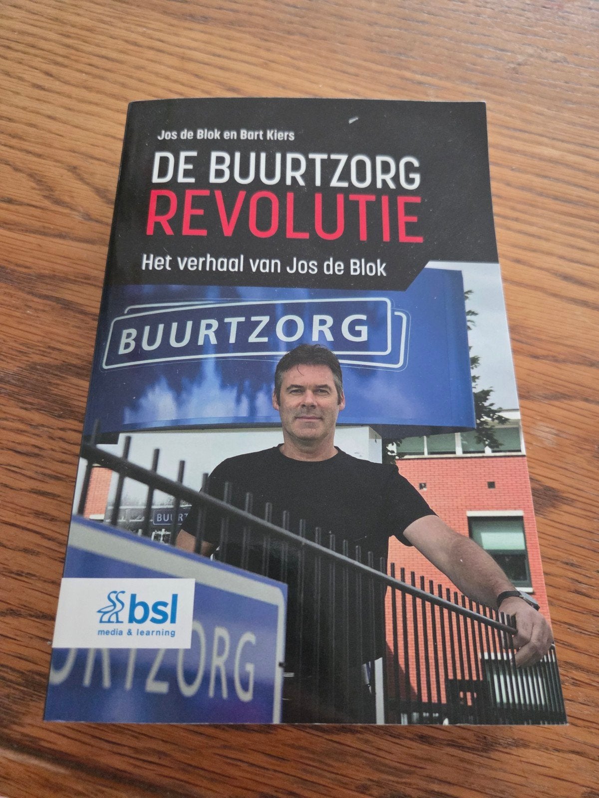 Jos de Blok - De buurtzorgrevolutie, Boeken, Wetenschap, Zo goed als nieuw, Sociale wetenschap, Ophalen of Verzenden