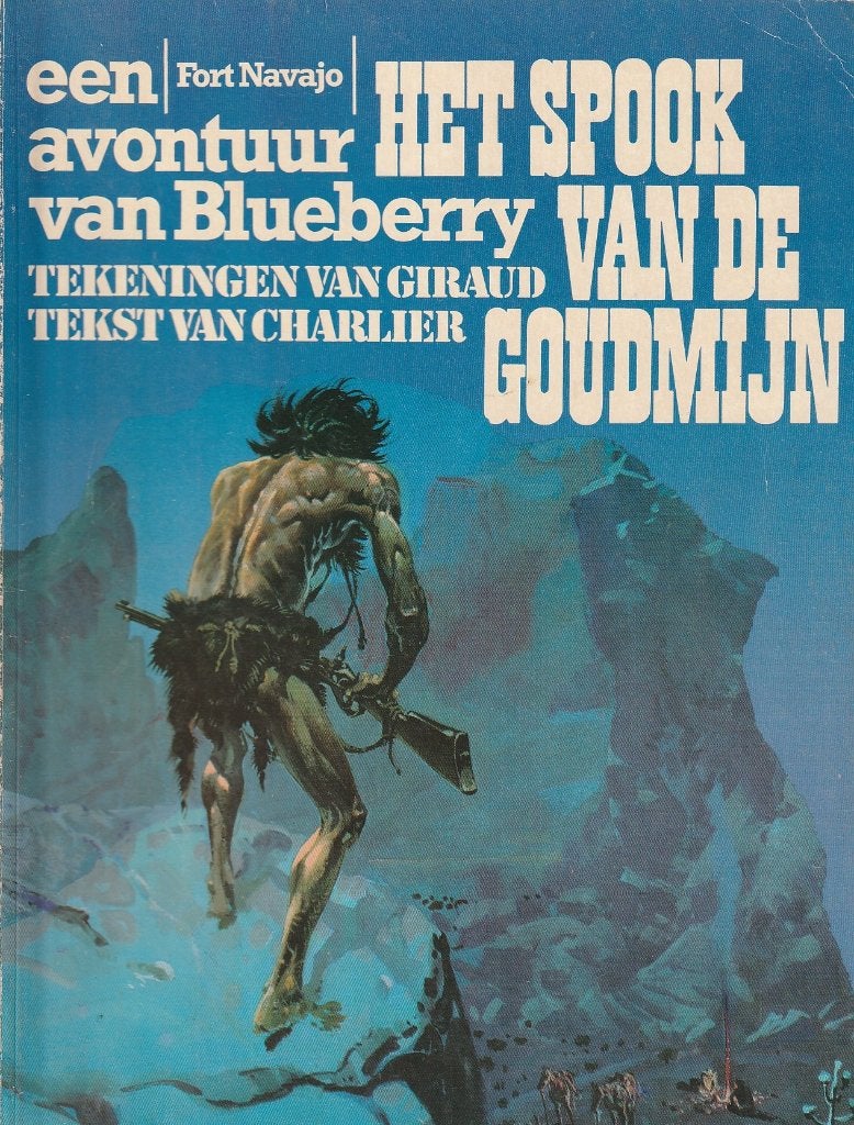 Blueberry Het spook van de goudmijn De Lombard Uitgaven, Eén stripboek, Ophalen of Verzenden, Gelezen