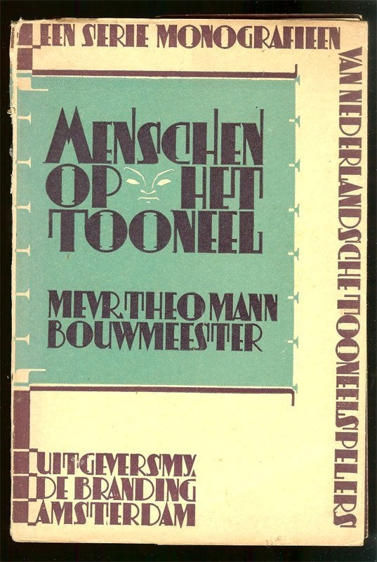 Mevr. Theo Mann-Bouwmeester - Menschen op Toneel. Serie, Ophalen of Verzenden, Gelezen
