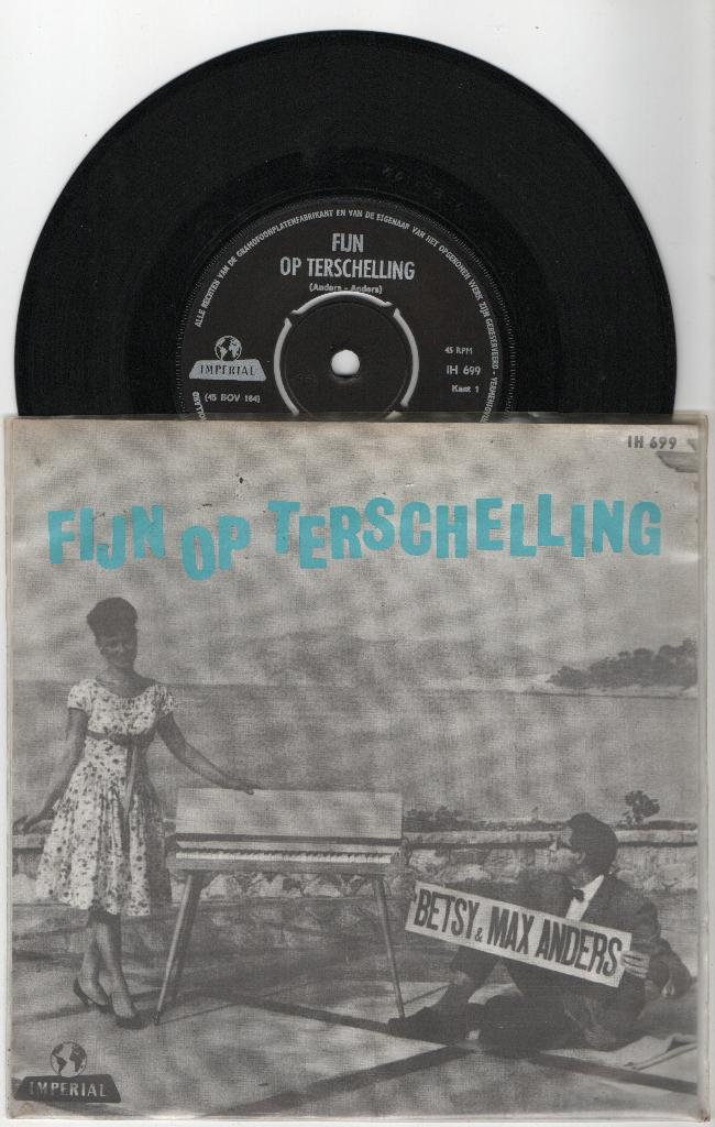Betsy & Max Anders – Fijn Op Terschelling, Cd's en Dvd's, Vinyl | Nederlandstalig, Ophalen of Verzenden, Gebruikt, 7 inch, Levenslied of Smartlap