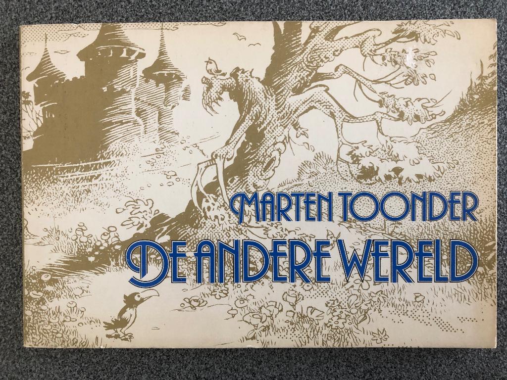 Marten Toonder - De Andere Wereld (Boekenweek 1982), Boeken, Boekenweekgeschenken, Ophalen of Verzenden, Zo goed als nieuw