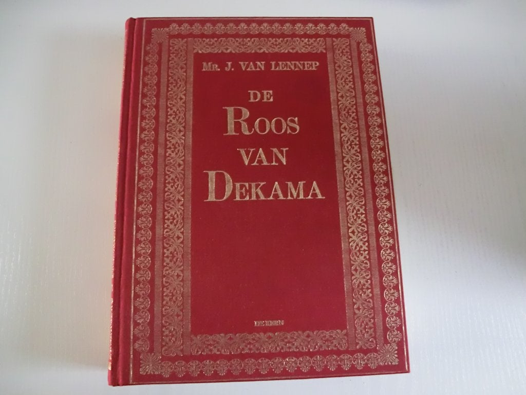 De Roos van Dekama – Mr. J. van Lennep, Ophalen of Verzenden, Zo goed als nieuw, Mr. J. van Lennep