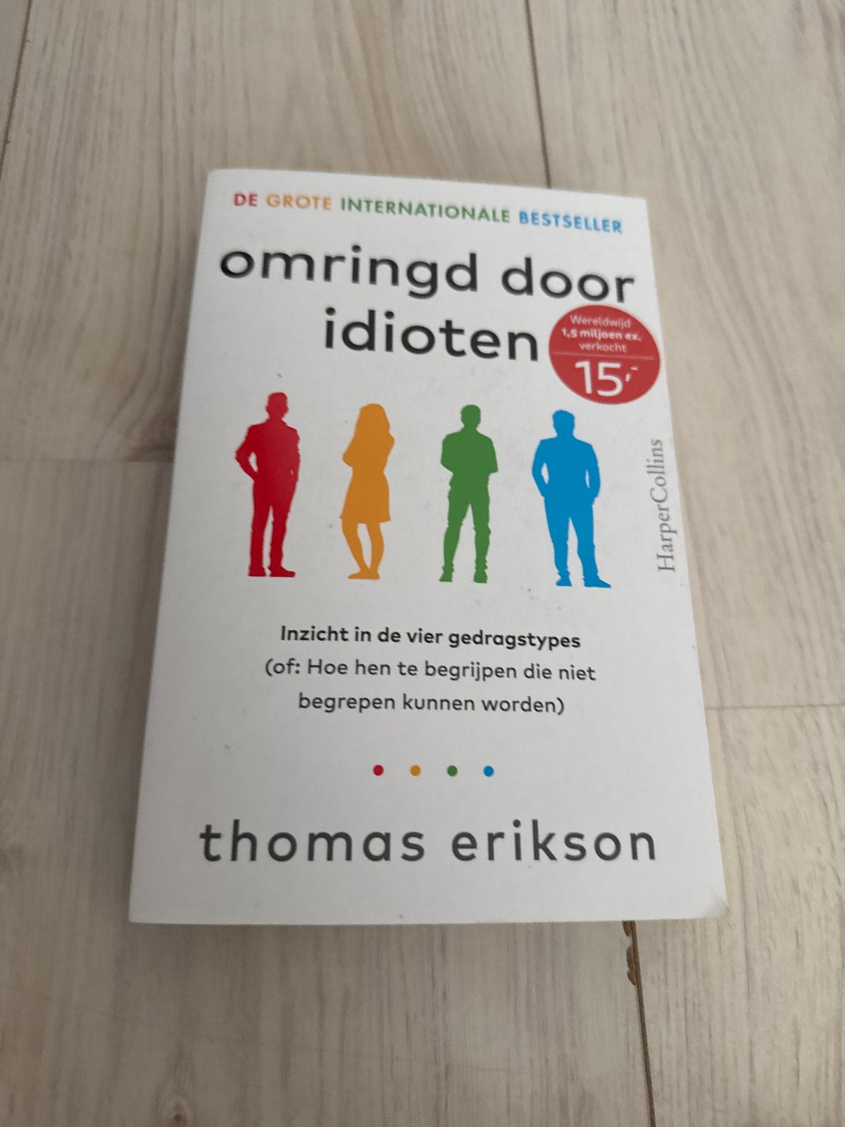 Omringd door idioten - Thomas Erikson, Ophalen of Verzenden, Zo goed als nieuw, Europa overig