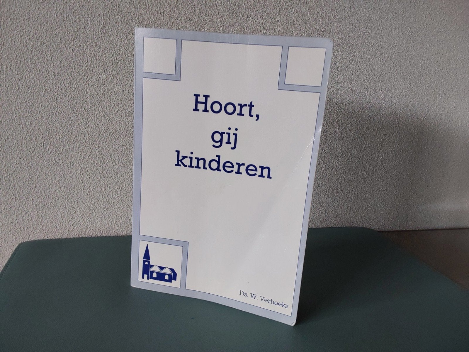 Hoort gij kinderen / Ds. W. Verhoeks, Gelezen, Christendom | Protestants, Ophalen of Verzenden, W. Verhoeks