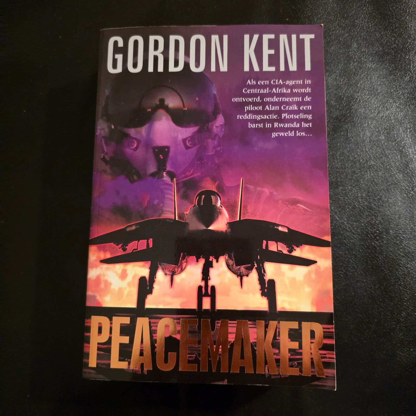 Peacemaker - Gordon Kent (Thriller), Boeken, Gelezen, Ophalen of Verzenden, Nederland, Gordon Kent