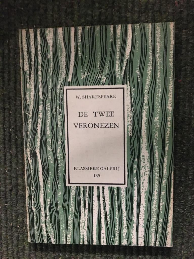 De twee Veronezen ; door William Shakespeare, Boeken, Kunst en Cultuur | Dans en Theater, Zo goed als nieuw, Toneel, Ophalen of Verzenden