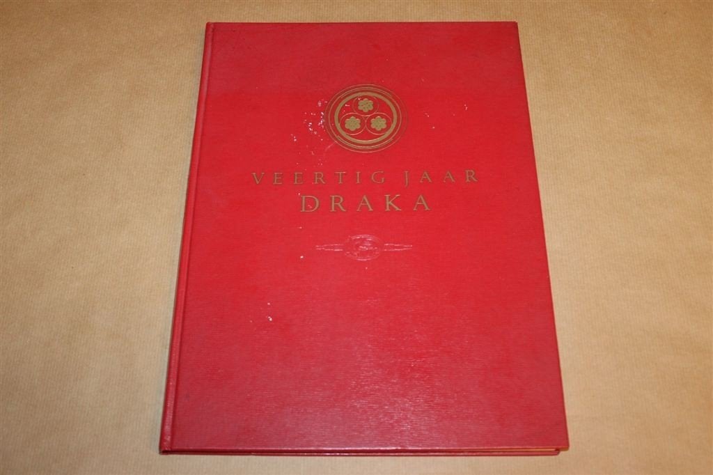 Veertig Jaar DRAKA — Kabelfabriek Amsterdam Gedenkboek 1950, Ophalen of Verzenden, Gelezen