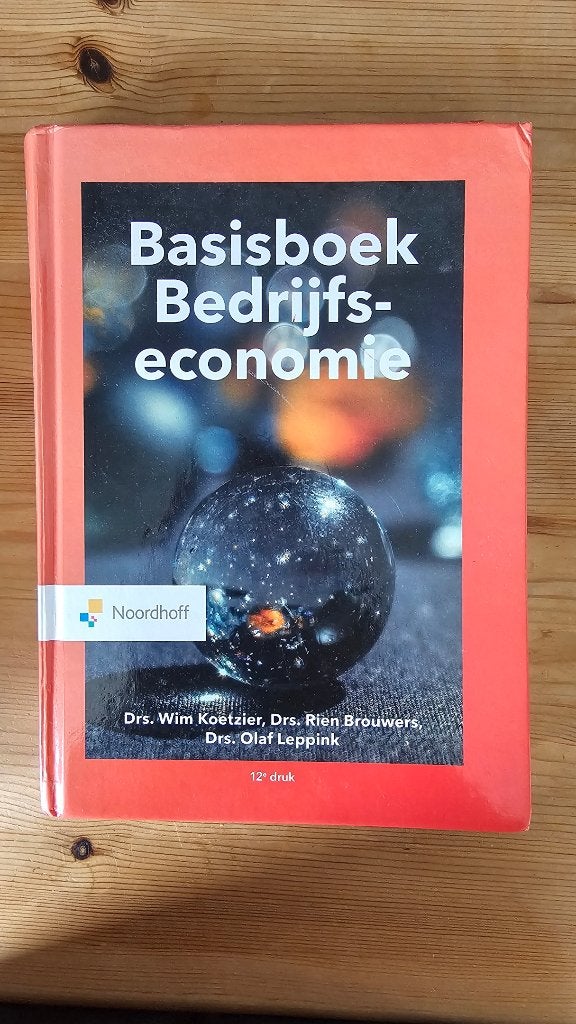 Basisboek Bedrijfseconomie, Boeken, Drs. Wim Koetzier, Drs. Rien Brouwers, Drs. Olaf Leppink, Ophalen of Verzenden, Zo goed als nieuw