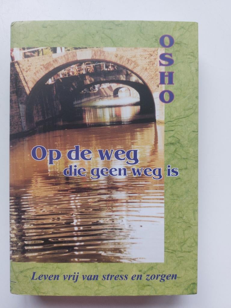 OSHO- op de weg die geen weg is, Ophalen of Verzenden, Zo goed als nieuw, Spiritualiteit algemeen, Overige typen