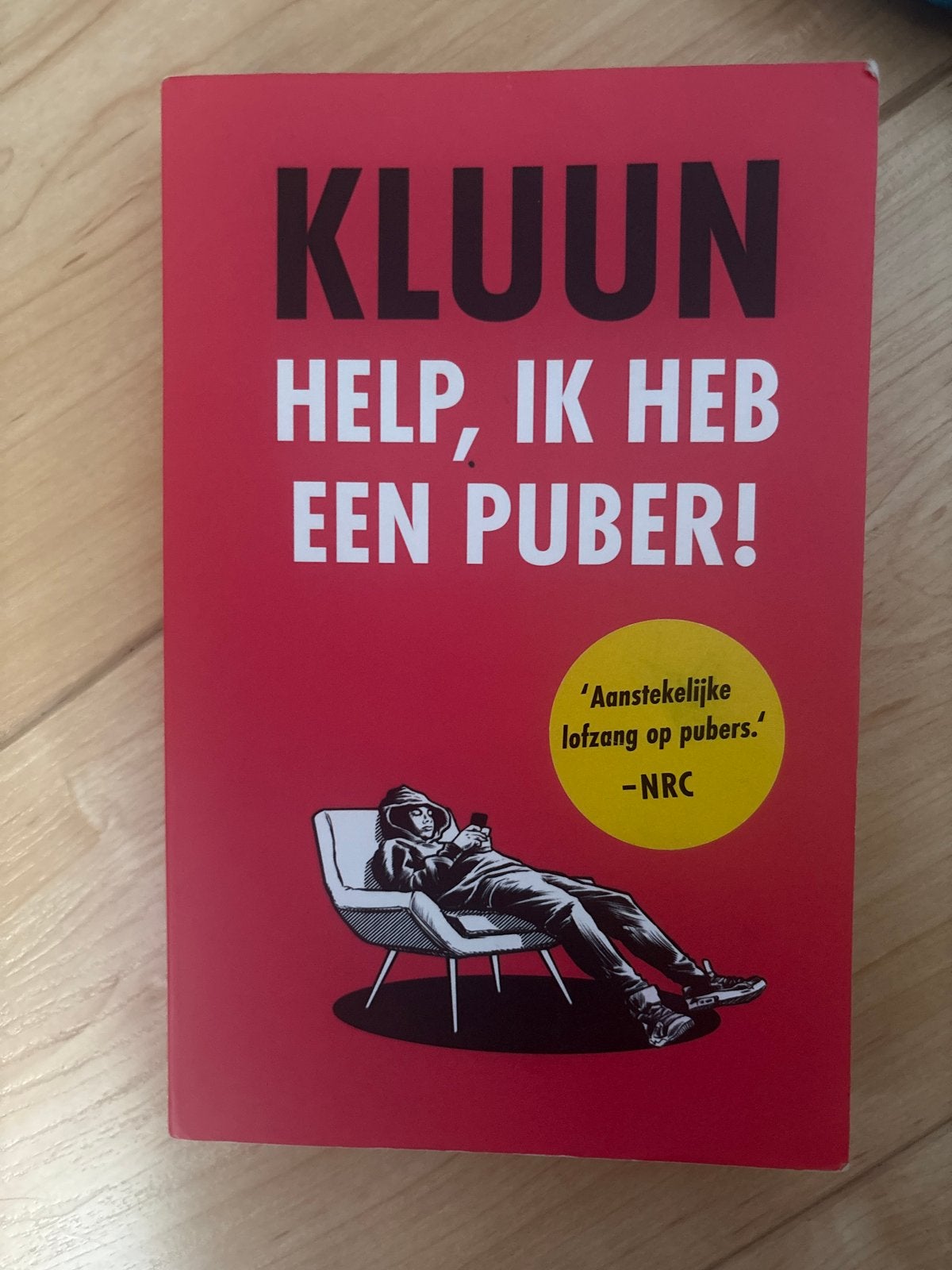Kluun: Help, ik heb een puber! - Over opvoeding, Ophalen of Verzenden, Zo goed als nieuw, Opvoeding vanaf 10 jaar