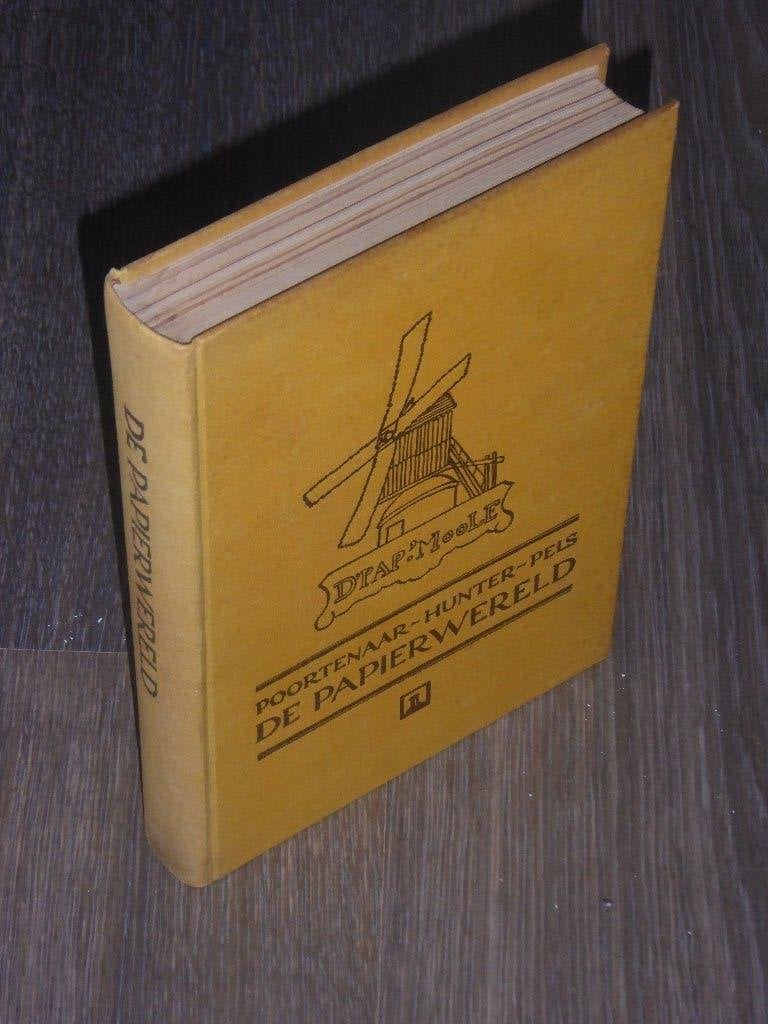 DE PAPIERWERELD door JAN POORTENAAR, Ophalen of Verzenden, Zo goed als nieuw, POORTENAAR - HUNTER- PELS