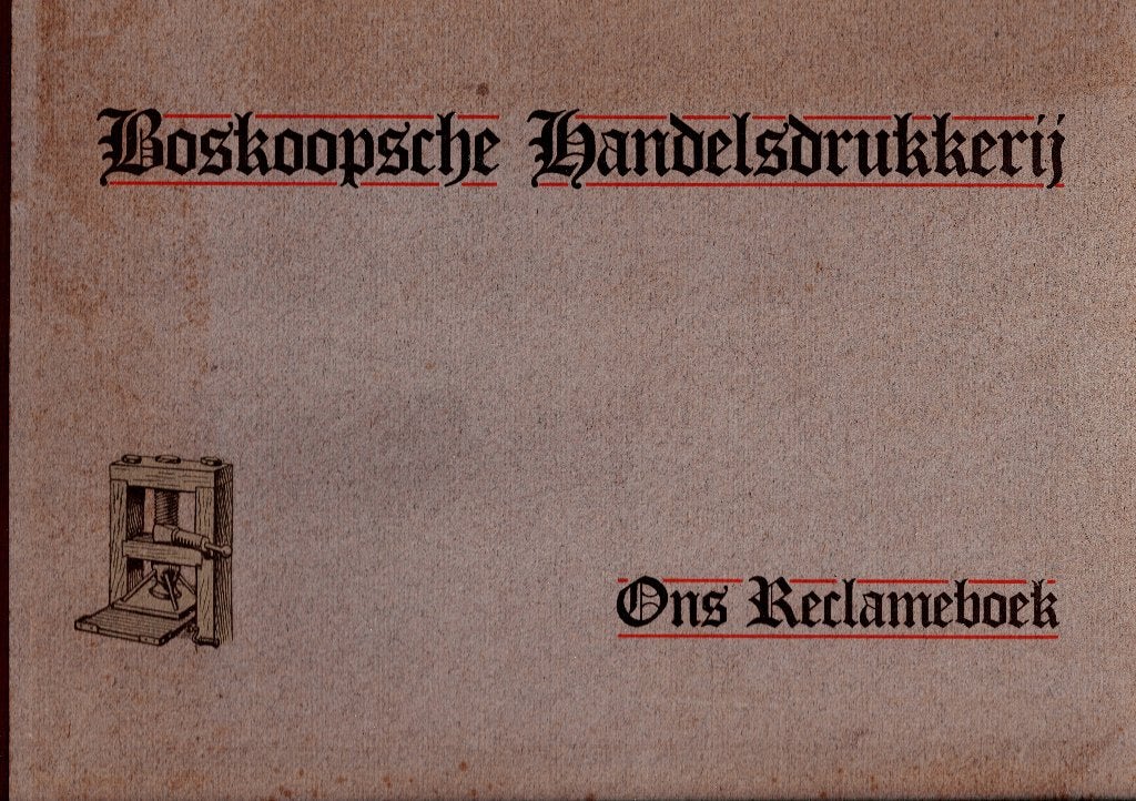 Boskoopsche Handelsdrukkerij: Ons Reclameboek., Gelezen, Ophalen of Verzenden, H. & L.H. Mathot, Overige onderwerpen
