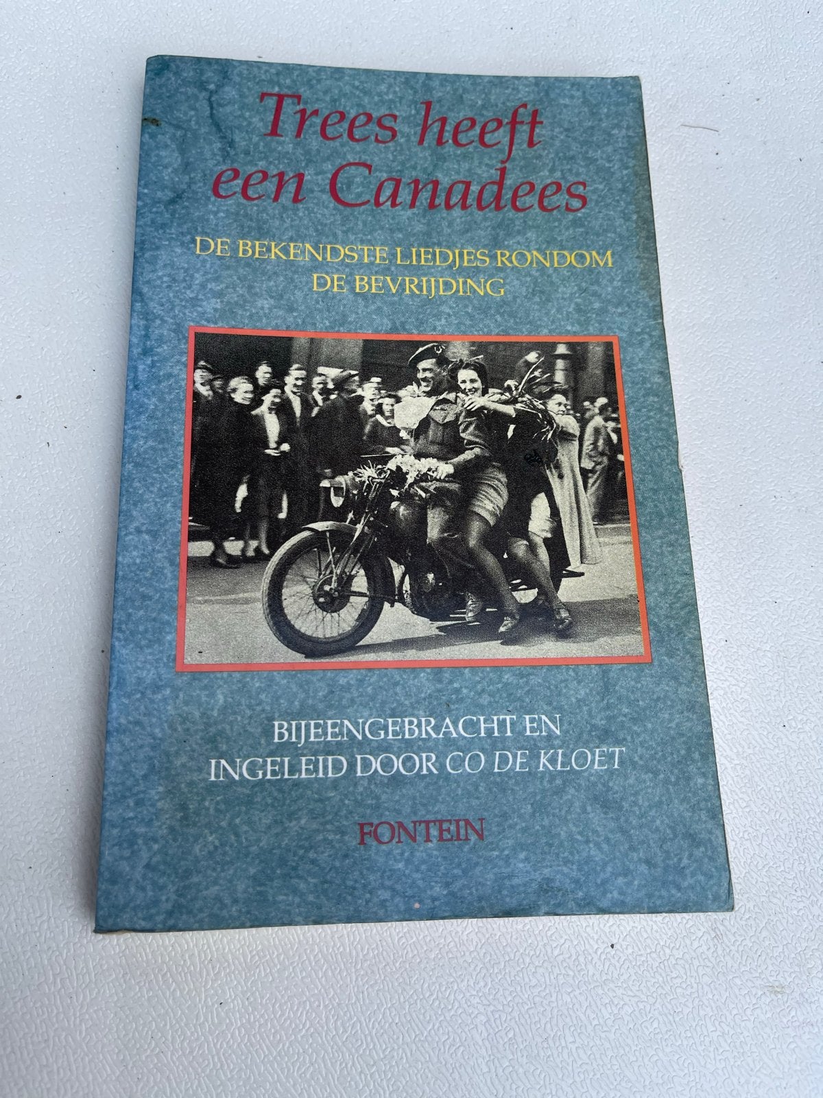 Trees heeft een Canadees: Liedjes rond de Bevrijding, Ophalen of Verzenden, Tweede Wereldoorlog, Gelezen, Algemeen