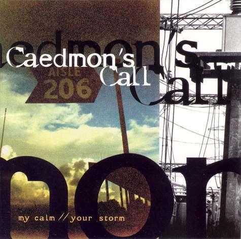 SALE--CD CAEDMON'S CALL - My calm, your storm > 100%, Verzenden, Zo goed als nieuw, Gospel