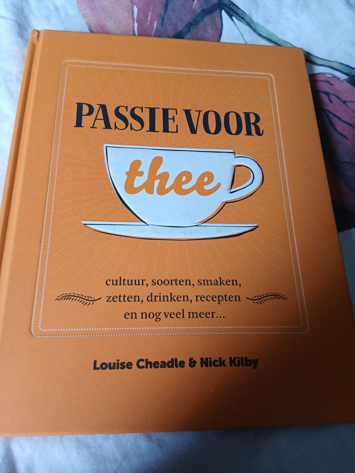 Passie voor thee - Een genot voor theeliefhebbers, Overige typen, Ophalen of Verzenden, Zo goed als nieuw, Louise Cheadle & Nick Kilby
