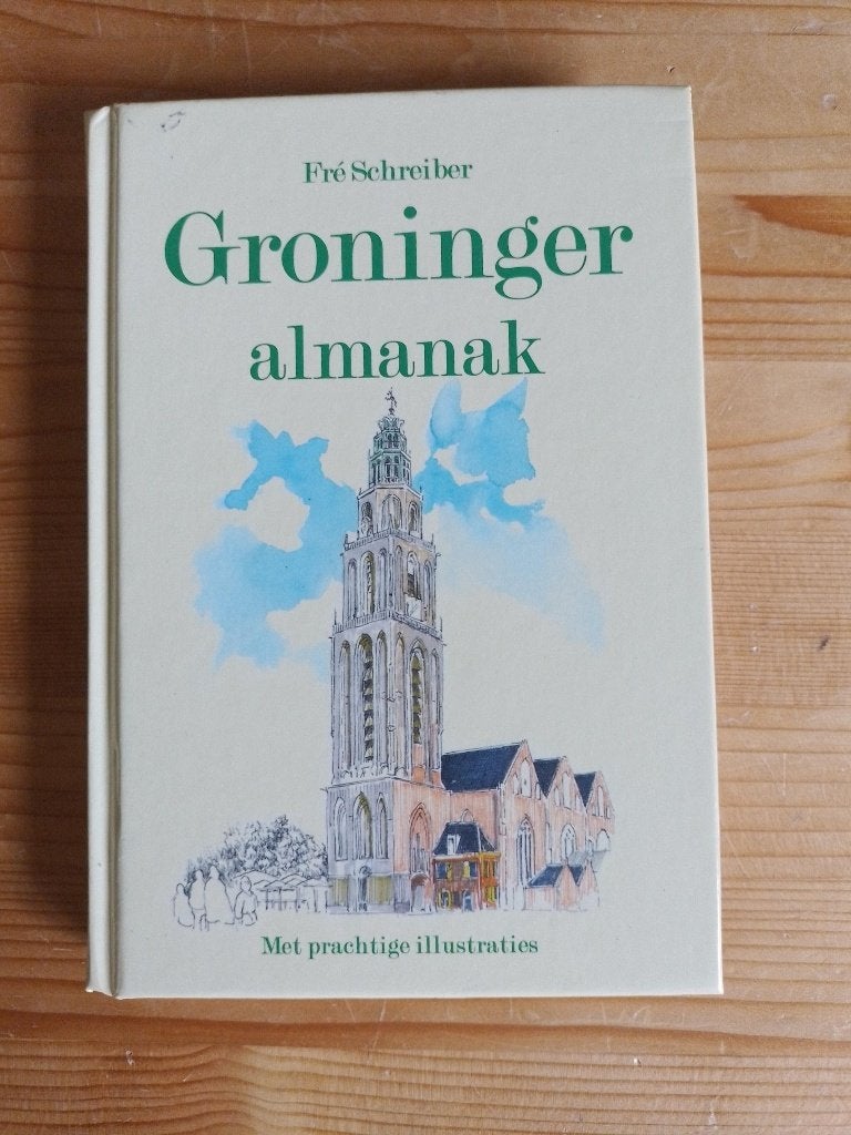 Groninger almanak   Fré Schreiber, 19e eeuw, Ophalen of Verzenden, Zo goed als nieuw, Fré Schreiber