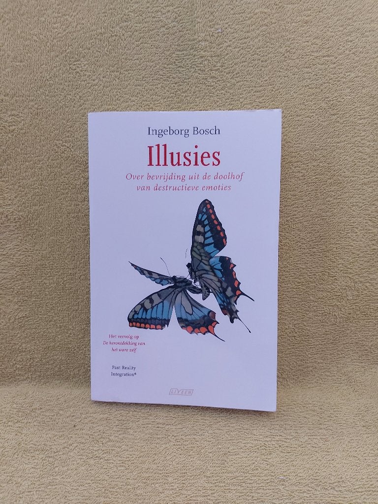 Illusies. Bevrijding uit de doolhof van destructieve emoties, Boeken, Ophalen of Verzenden, Zo goed als nieuw, Overige onderwerpen