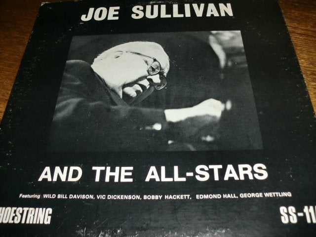 Joe Sullivan ‎– And The All-Stars  Shoestring  LP  US  1980, Gebruikt, Ophalen of Verzenden, 1940 tot 1960, 12 inch